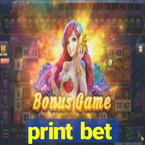 print bet